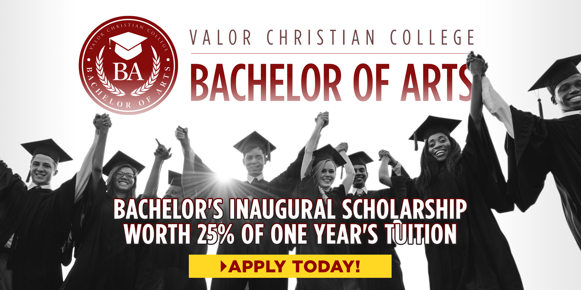 Valor Christian College Bachelor of Arts Opportunities Apply Today