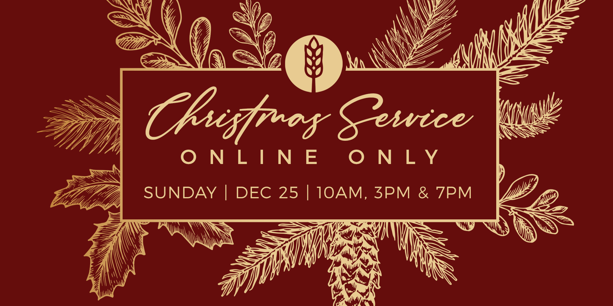 Christmas Service 		Online only Sunday 10am