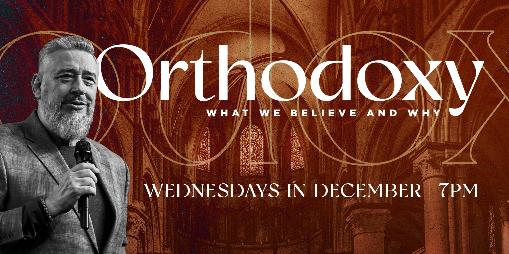 Orthodoxy - What We Believe And Why - Wednesdays In December At 7pm
